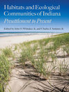 Habitats and Ecological Communities of Indiana (eBook): Presettlement to Present